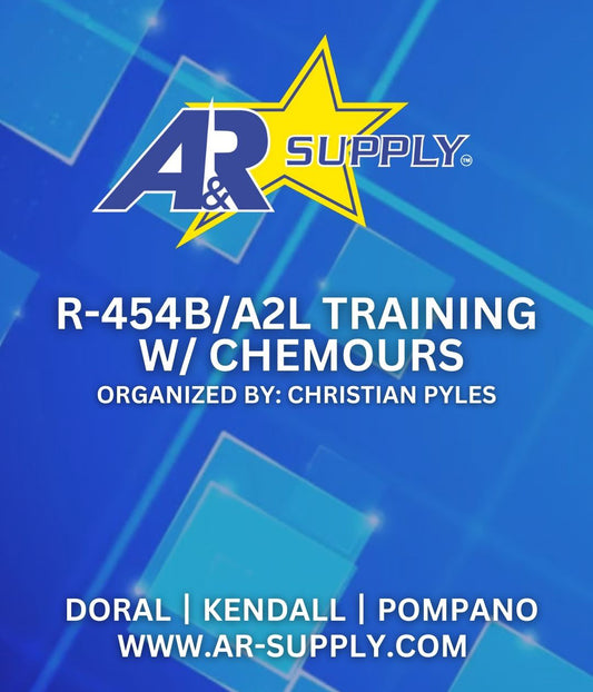 A&R Supply R-454B/A2L TRAINING W/ CHEMOURS