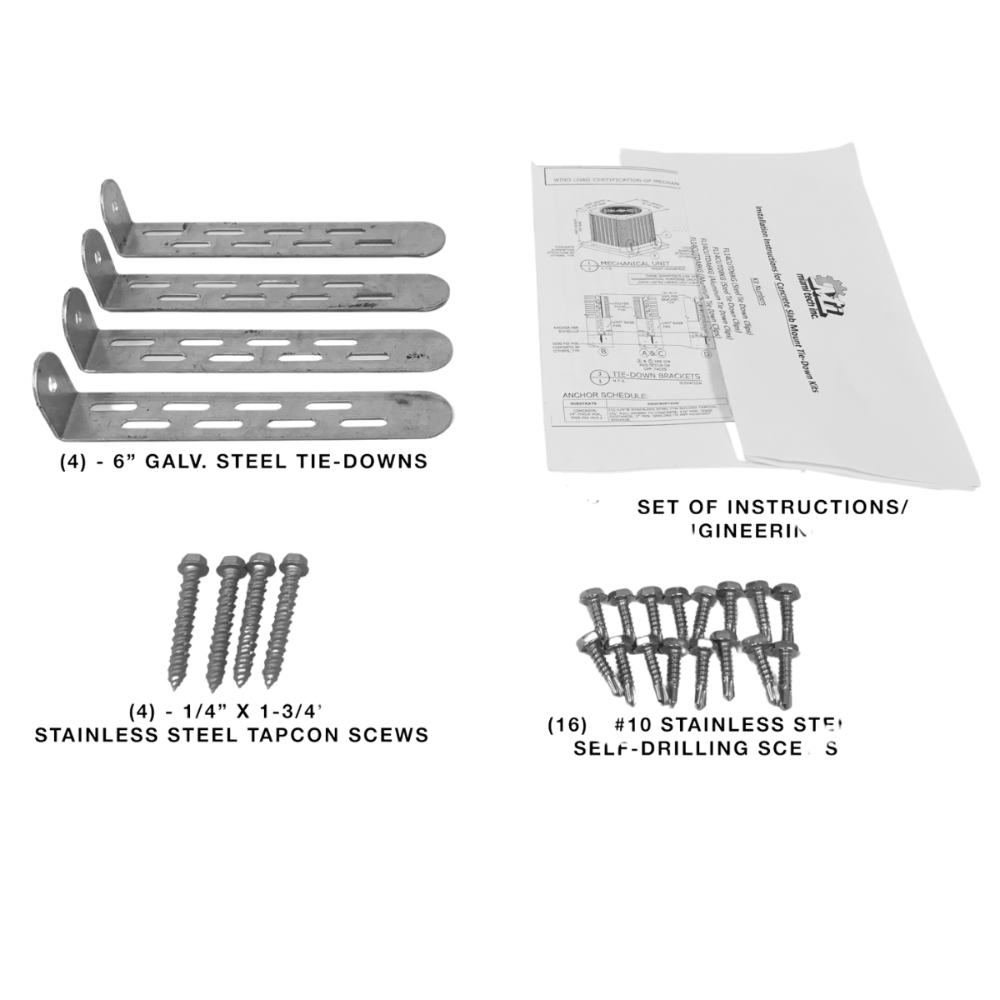 CONDENSING UNIT TIE-DOWN KIT - (4) GALV STEEL CUTD6 (4) TAPCON  (16) #10 SCREWS (6" x 1")