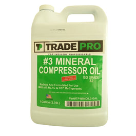 3 MINERAL COMPRESSOR OIL - 1 GALLON - ISO GRADE 32 - A&R Supply - Air Conditioning & Refrigeration Wholesaler - TRADEPRO
